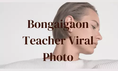 Bongaigaon Teacher viral photo